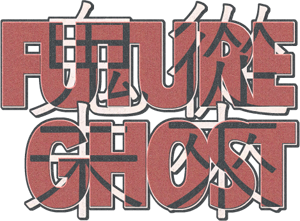 Future Ghost